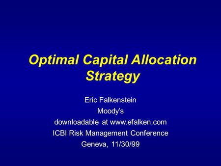 Optimal Capital Allocation Strategy