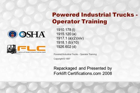 Powered Industrial Trucks - Operator Training