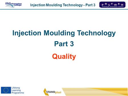 Injection Moulding Technology