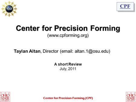 Center for Precision Forming