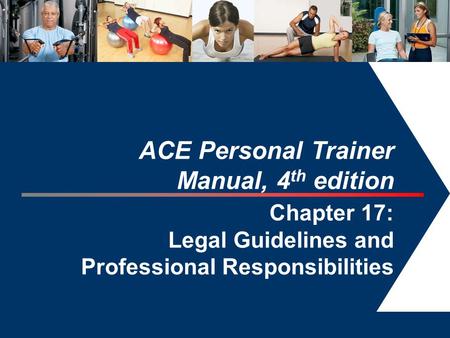 ACE Personal Trainer Manual, 4th edition Chapter 17: