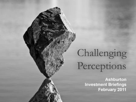 Jersey Investment Briefings – February 2011 Richard Robinson Gorilla View: “Death of Cheap Oil Supply” February 2011.