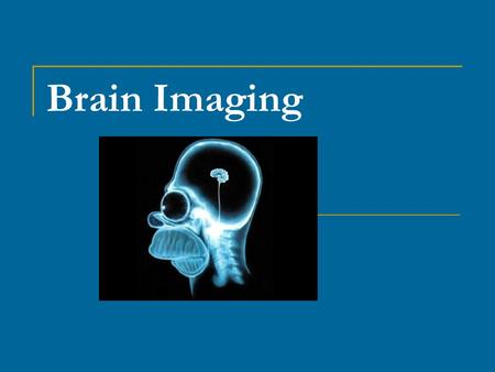 Brain Imaging. Frank P. Dawry Physx.home.comcast.net Brain Imaging Common Indications Detection and evaluation of cerebrovascular disease (stroke) Diamox.