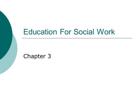 Education For Social Work