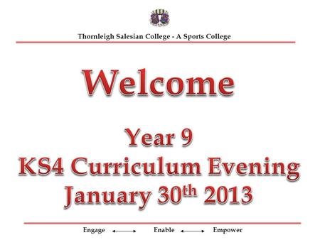 Engage Enable Empower Thornleigh Salesian College - A Sports College.