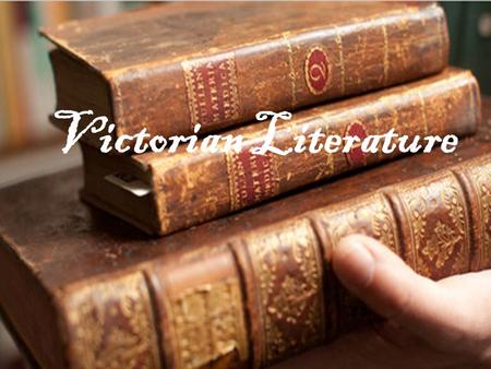 Victorian Literature.