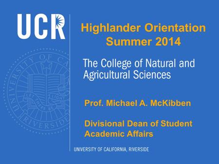 Highlander Orientation Summer 2014