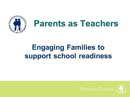 Engaging Families to support school readiness