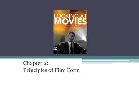 Looking at Movies, Chapter 2