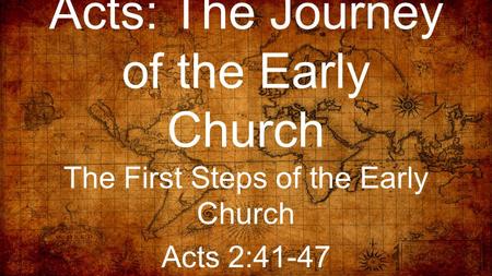 Acts: The Journey of the Early Church