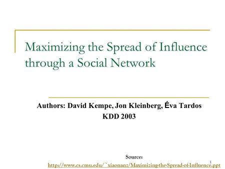 Maximizing the Spread of Influence through a Social Network