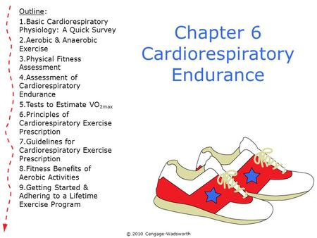 Chapter 6 Cardiorespiratory Endurance