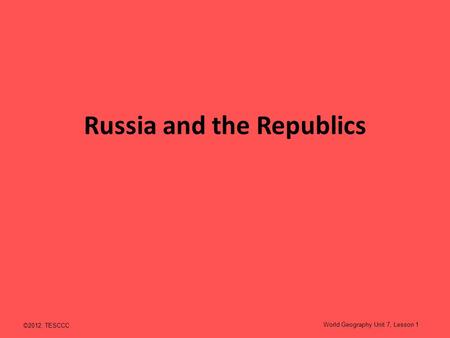 Russia and the Republics