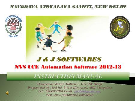 J & J SOFTWARES INSTRUCTION MANUAL NVS CCE Automation Software