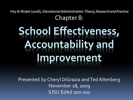 School Effectiveness, Accountability and Improvement