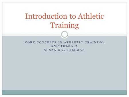 Introduction to Athletic Training