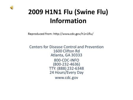 2009 H1N1 Flu (Swine Flu) Information