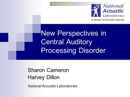 New Perspectives in Central Auditory Processing Disorder