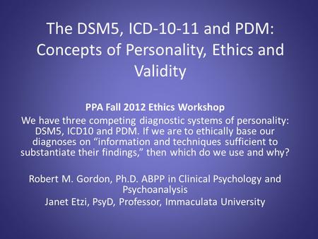 PPA Fall 2012 Ethics Workshop