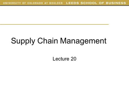 Supply Chain Management