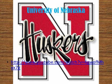 University of Nebraska  vx7g  vx7g.