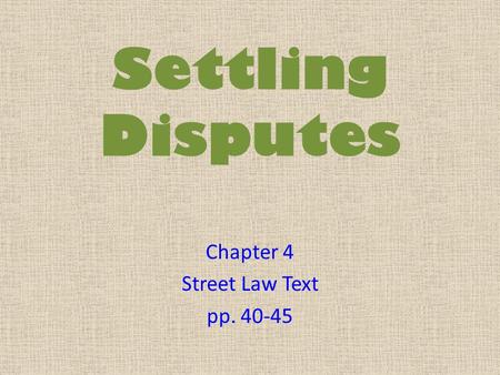 Chapter 4 Street Law Text pp