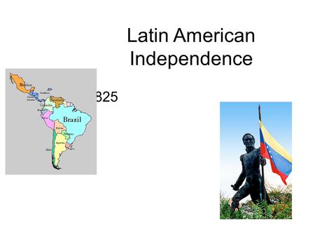 Latin American Independence