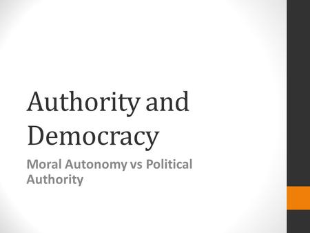 Authority and Democracy