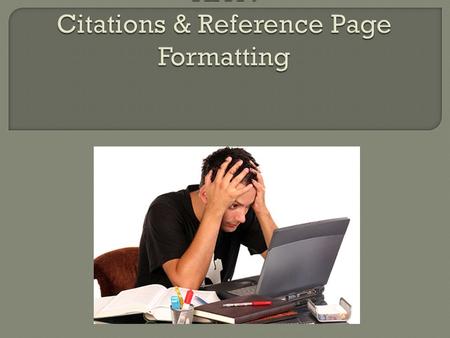  American Psychological Association  is the most commonly used format for manuscripts in the Social Sciences.  APA regulates Style In text Citations.