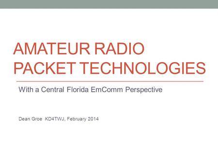 Amateur radio Packet technologies