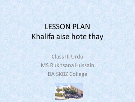 LESSON PLAN Khalifa aise hote thay