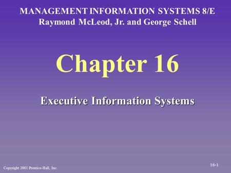 Chapter 16 Executive Information Systems