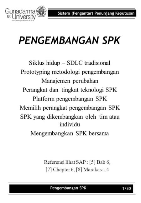 PENGEMBANGAN SPK Siklus hidup – SDLC tradisional