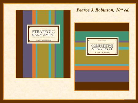 Pearce & Robinson, 10th ed..