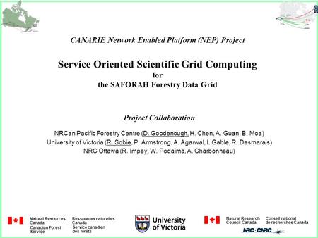 Natural Resources Canada Ressources naturelles Canada Canadian Forest Service Service canadien des forêts Natural Research Council Canada Conseil national.