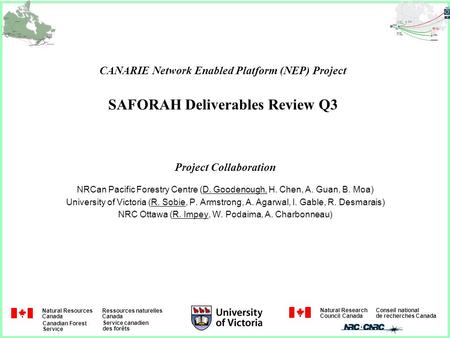 Natural Resources Canada Ressources naturelles Canada Canadian Forest Service Service canadien des forêts Natural Research Council Canada Conseil national.