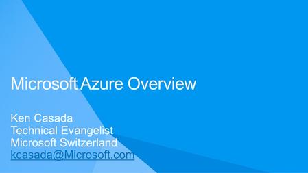 Microsoft Azure Overview