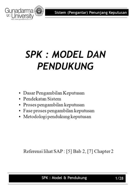 SPK : MODEL DAN PENDUKUNG