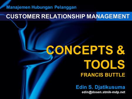 CUSTOMER RELATIONSHIP MANAGEMENT