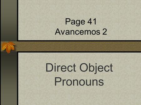 Direct Object Pronouns