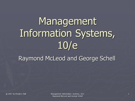 Management Information Systems, 10/e