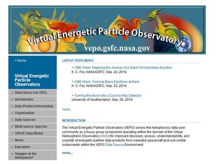 Vepo.gsfc.nasa.gov. Aug. 31, 2010 to Aug. 31, 2011 1 AU Voyagers VEPO MSSP-2 Protons Ions Stereo A HET Stereo B HET.