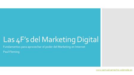 Las 4F’s del Marketing Digital