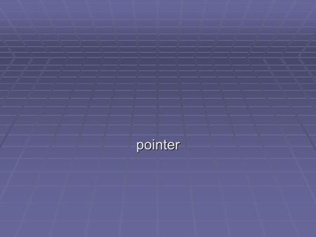 Pointer. Kegunaan pointer yang utama adalah untuk menyimpan memory address dari sebuah variable (data type atau object dari class). Selain menyimpan address.