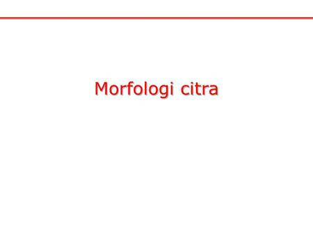 Morfologi citra.