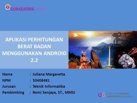 APLIKASI PERHITUNGAN BERAT BADAN MENGGUNAKAN ANDROID 2.2