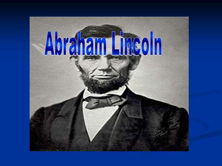 He was born on Sunday, February 12th 1809, and died April 15th 1865 at the age of fifty six. He was born on Sunday, February 12th 1809, and died April.