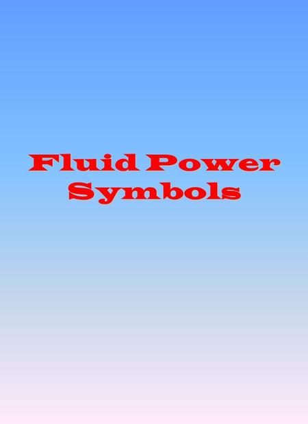 Fluid Power Symbols.