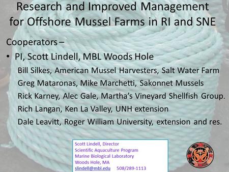 Cooperators – PI, Scott Lindell, MBL Woods Hole