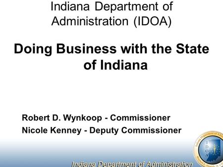 Indiana Department of Administration (IDOA)